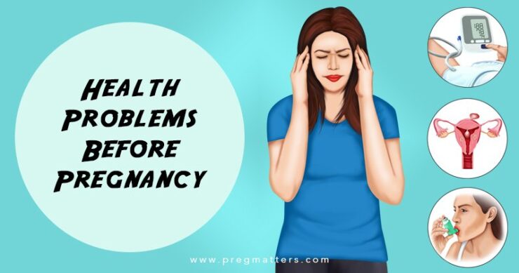 Health Problems Before Pregnancy