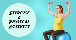 Exercise & Physical Activity During Pregnancy